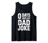 Mens 0 Days Since Last Dad Joke Funny Sarcastic Father's Day Tank Top