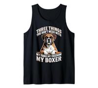 Mens 3 Things You Don't Mess Dog Owner Pet Animal Boxer Dog Tank Top