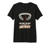 Mens All Men are Born Equal The Best Do Archery Archer Premium T-Shirt