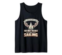 Mens All Men are Born Equal The Best Do Sailing Sailor Tank Top