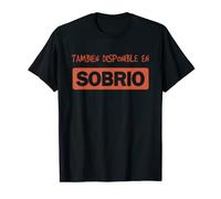 Mens Also available in sober T-Shirt