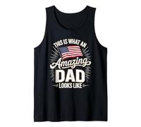 Mens American Flag This is What an Amazing Dad Looks Like Tank Top