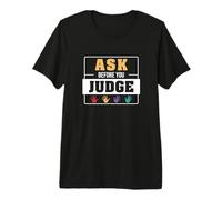 Mens Ask Before You Judge Special Education for A SpEd Teacher Premium T-Shirt