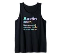 Mens Austin Like A Normal Guy Only Cooler Legend King First Name Tank Top