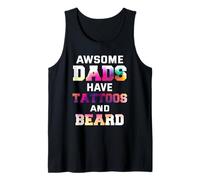 Mens Awesome dads Have Tattoos and Beard Tank Top