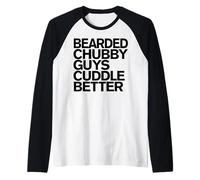 Mens Bearded Chubby Guys Cuddle Better Funny Beard Raglan Baseball Tee
