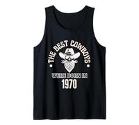 Mens Best Cowboys were Born in 1970 Western Birthday Boy Gift Tank Top