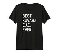 Mens Best Kuvasz Dad Ever Premium T-Shirt
