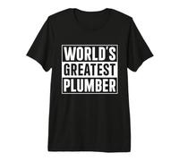Mens Best Plumber Dad World's Greatest Plumber Premium T-Shirt