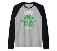 Mens Best Turkey Hunting Papa Ever Turkey Hunter Raglan Baseball Tee