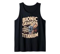 Mens Bionic Grandpa Like A Regular Grandpa with Titanium Tank Top