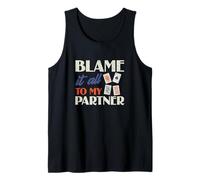 Mens Blame It to My Partner Funny Euchre Card Game Euchre Player Tank Top