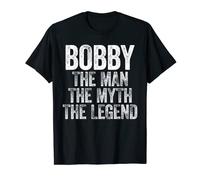 Mens Bobby The Man The Myth The Legend T-Shirt T-Shirt