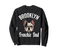 Mens Brooklyn Frenchie Dad Shirt French Bulldog NY Dog Lover Sweatshirt