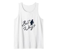 Mens But Why? from The Viral Lonely Penguin Story Tank Top
