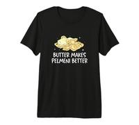 Mens Butter Makes Pelmeni Better Funny Dumpling Russian Dish Fans Premium T-Shirt