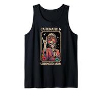 Mens Caffeinated & Unhinged Mom Funny Skeleton Mother Tarot Card Tank Top