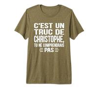 Mens C'est un Truc De Christophe Tu ne comprendrais Christophe Premium T-Shirt