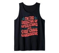 Mens Chief Chaos Coordinator Office Business Operation Manager Tank Top