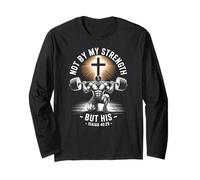 Men's Christian Workout Not By My Strength But His Jesus Gym Long Sleeve T-Shirt