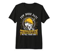 Mens Construction Workers Few More Days Construction Men Premium T-Shirt