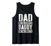 Mens Dad In The Streets Daddy In The Sheets Shirt Men Fathers Day Tank Top