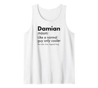 Mens Damian Like A Normal Guy Only Cooler Legend King First Name Tank Top