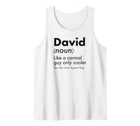 Mens David Like A Normal Guy Only Cooler Legend King First Name Tank Top