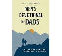 Zeitgeist – Men's Devotional for Dads – A Year of Prayers, Guidance, and Wisdom