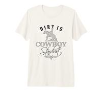 Mens Dirt is Cowboy Stardust - Black Edition Premium T-Shirt