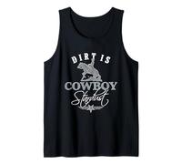 Mens Dirt is Cowboy Stardust - White Edition Tank Top