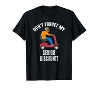 Mens Don't Forget My Senior Discount Funny Old Aged Man T-Shirt