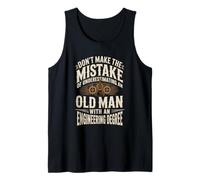 Mens Don't Underestimate an Old Man with Engineering Degree Tank Top