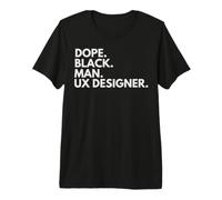 Mens Dope Black Man UX Designer African American Pride Premium T-Shirt