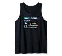 Mens Emmanuel Like A Normal Guy Only Cooler Legend King First Tank Top