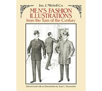 Men's Fashion Illustrations from the Turn of the Century (Dover Fashion and Costumes)