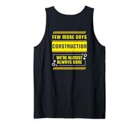 Mens Few More Days Construction Funny Back Print Tank Top