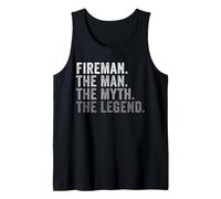 Mens Fireman The Man The Myth The Legend Firefighter Tank Top