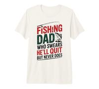 Mens Fishing Dad Who Swears He’ll Quit But Never Does Premium T-Shirt