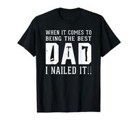 Mens Funny Carpenter Best Dad Nailed It Woodworkers Father's Day T-Shirt