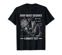 Mens Funny Cat Physics Humor Design What Cats Really Think Value Graphic T-Shirt