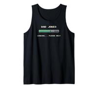 Mens Funny Dad Jokes Loading Computer Geek Gift for Men Father Tank Top