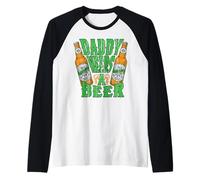 Mens Funny Daddy Needs Beer Lover Dad Day Drinkers Father's Day Raglan Baseball Tee