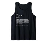 Mens Funny Dylan Name Meaning - Dylan Personalized Name Tank Top