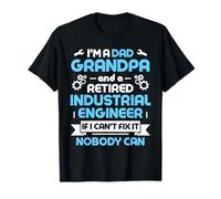 Mens Funny Retirement Industrial Engineer for A Retired Grandpa T-Shirt