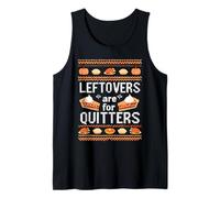 Mens Funny Ugly Thanksgiving Sweater Leftovers for Quitters Tank Top
