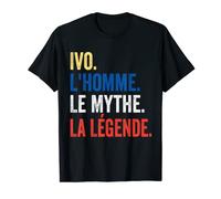 Men's Gift Idea Ivo the Man the Myth the Legend T-Shirt