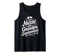 Mens Granddad Nurse I’M A Nurse with Grandpa Superpowers, Nursing Tank Top