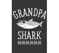 Mens Grandpa Shark: Daily Planner Notepad To Do Schedule, Medium 6x9 Inches, 120 Pages, Printed Cover