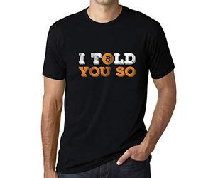 Men's Graphic T-Shirt I Told You So Bitcoin HODL BTC Crypto Traders Eco-Friendly Limited Edition Short Sleeve Tee-Shirt Vintage Birthday Gift Novelty Deep Black XXL